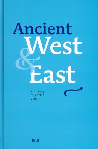 Imagen de archivo de Ancient West & East, Volume 3, No 2 (2004) a la venta por Books From California