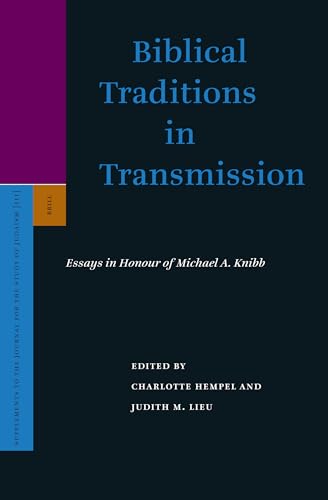 Imagen de archivo de Biblical Traditions in Transmission: Essays in Honour of Michael A. Knibb (Supplement to the Journal for the Study of Judaism 111) a la venta por Antiquariaat Spinoza