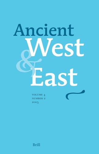 9789004141773: Ancient West & East: Volume 4, No. 2