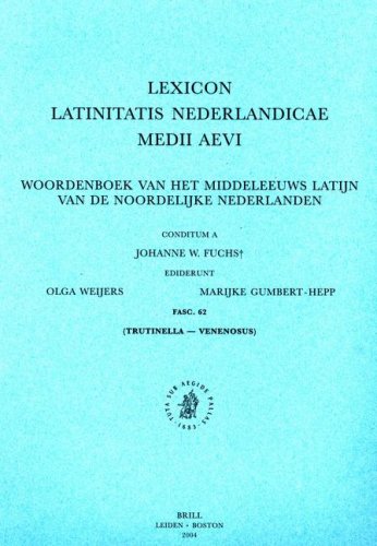 Imagen de archivo de Lexicon Latinitatis Nederlandicae Medii Aevi; Fasc. 62: Trutinella-venenosus (Lexicon Latinitatis Nederlandicae Medii Aevi Fascicule) (Latin Edition) a la venta por Books From California