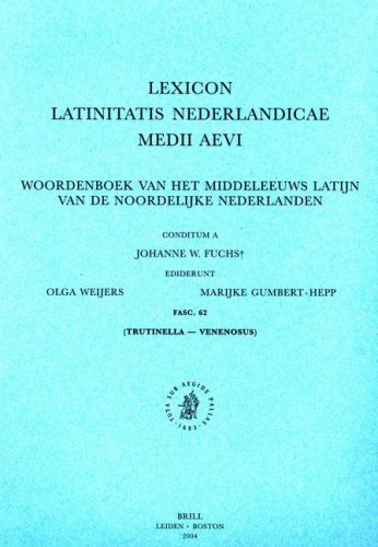 Stock image for Lexicon Latinitatis Nederlandicae Medii Aevi; Fasc. 62: Trutinella-venenosus (Lexicon Latinitatis Nederlandicae Medii Aevi Fascicule) (Latin Edition) for sale by Books From California