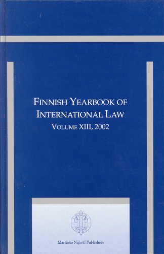 Imagen de archivo de Finnish Yearbook Of International Law, Volume XIII, 2002 (Finnish Yearbook of International Law) a la venta por Zubal-Books, Since 1961