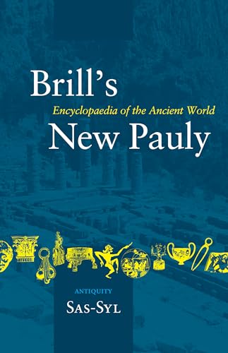 9789004142183: Brill's New Pauly - Antiquity: Encycolpaedia of the Ancient World