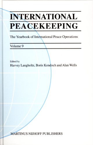 Stock image for International Peacekeeping: The Yearbook of International Peace Operations: Volume 9 for sale by medimops