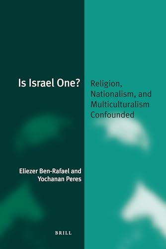 Beispielbild fr Is Israel One? Religion, Nationalism, and Multiculturalism Confounded zum Verkauf von ERIC CHAIM KLINE, BOOKSELLER (ABAA ILAB)