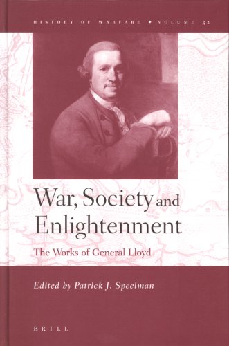 9789004144101: War, Society and Enlightenment: The Works of General Lloyd: 32 (History of Warfare)
