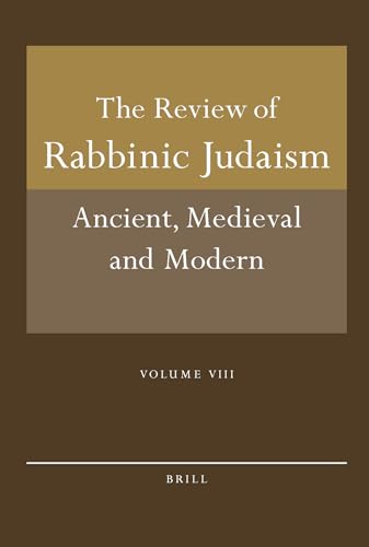 9789004144842: The Review of Rabbinic Judaism: Ancient, Medieval, and Modern (8)