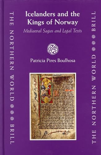 9789004145160: Icelanders And the Kings of Norway: Medieval Sagas And Legal Texts