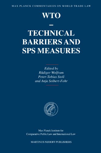 9789004145641: Wto - Technical Barriers and Sps Measures: 3 (Max Planck Commentaries on World Trade Law, 3)