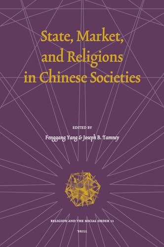 Beispielbild fr State, Market, and Religions in Chinese Societies zum Verkauf von Manchester By The Book