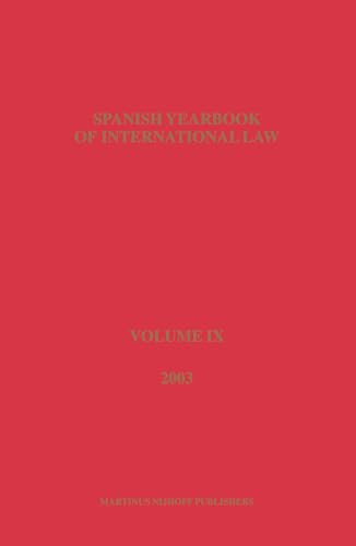 Spanish Yearbook of International Law, Volume 9 (2003) (Hardback)