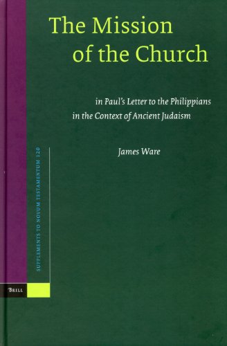 The Mission of the Church (SUPPLEMENTS TO NOVUM TESTAMENTUM, 120) (9789004146419) by Ware, James P