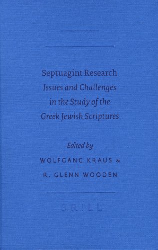 9789004146754: Septuagint Research: Issues and Challenges in the Study of the Greek Jewish Scriptures: 53 (Septuagint & Cognate Studies)