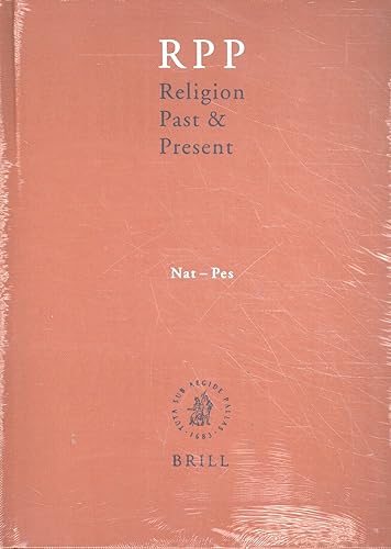 Stock image for Religion Past & Present: Encyclopedia of Theology And Religion: Nat-Pes: Vol 9 for sale by Revaluation Books