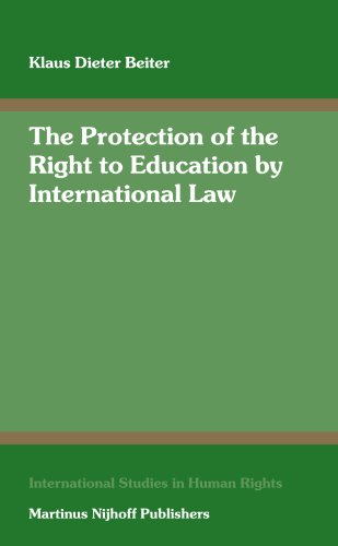 9789004147041: The Protection of the Right to Education by International Law: Including a Systematic Analysis of Article 13 of the International Convenant on Economic, Social and Cultural Rights