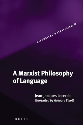 9789004147515: A Marxist Philosophy of Language