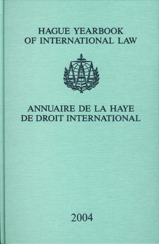 Imagen de archivo de Hague Yearbook of International Law / Annuaire de La Haye de Droit International, Vol. 17 (2004) a la venta por Revaluation Books