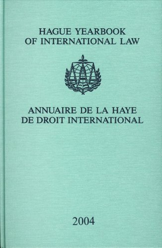 Stock image for Hague Yearbook of International Law / Annuaire de La Haye de Droit International, Vol. 17 (2004) for sale by Revaluation Books