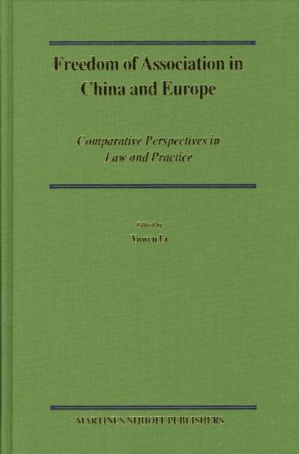 Freedom of Association in China and Europe. - Li, Yuwen (ed.)