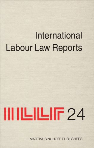 Beispielbild fr International Labour Law Reports, Vol. 24 (International Labour Law Reports) zum Verkauf von Revaluation Books