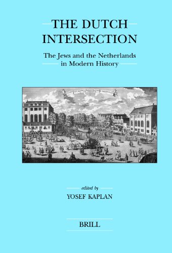 The Dutch Intersection. The Jews and the Netherlands in Modern History (Brill's Series in Jewish Studies) ISBN 9789004149960 - KAPLAN, YOSEF (ed.)