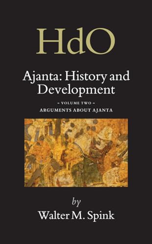 Imagen de archivo de Ajanta: History and Development. Volume Two: Arguments About Ajanta a la venta por Maya Jones Books