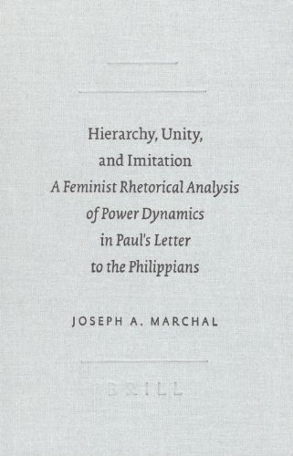 9789004151154: Hierarchy, Unity, and Imitation: A Feminist Rhetorical Analysis of Power Dynamics in Paul's Letter to the Philippians: 24 (Sbl - Academia Biblica)