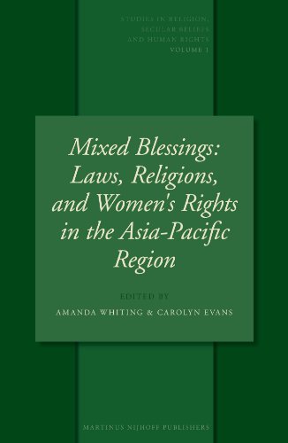 9789004151413: Mixed Blessings: Laws, Religions, and Women's Rights in the Asia-Pacific Region: 1 (Studies In Religion, Secular Beliefs And Human Rights)