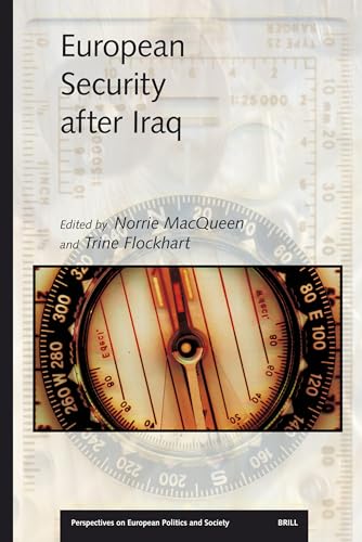 Stock image for European Security After Iraq: Norrie Macqueen for sale by Revaluation Books