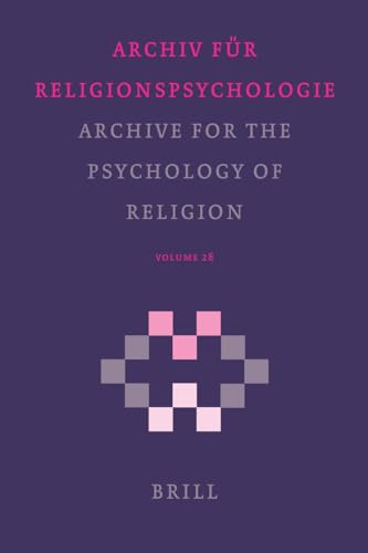 Stock image for Archive for the Psychology of Religion/ Archiv Fur Religions Psychologie 2006 (Archive for the Psychology of Religion/ Archiv Fýýr Religionspsychologie, 28) for sale by HPB-Red