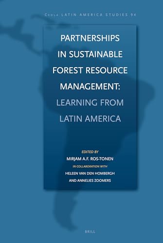 Beispielbild fr Partnerships in Sustainable Forest Resource Management: Learning from Latin America (CEDLA Latin America Studies) zum Verkauf von Books From California
