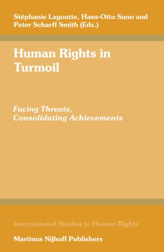 Stock image for Human Rights in Turmoil: Facing Threats, Consolidating Achievements (International Studies in Human Rights) for sale by Wonder Book