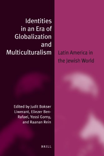 Stock image for Identities in an Era of Globalization and Multiculturalism: Latin America in the Jewish World for sale by Revaluation Books