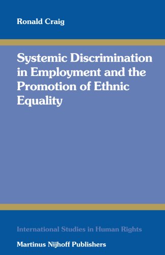 Stock image for Systemic Discrimination in Employment and the Promotion of Ethnic Equality for sale by Books Puddle