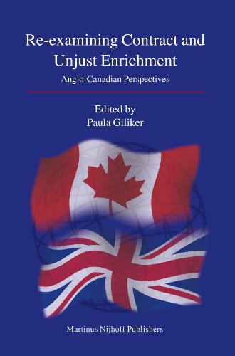 Beispielbild fr Re-examining Contract and Unjust Enrichment: Anglo-Canadian Perspectives zum Verkauf von Revaluation Books
