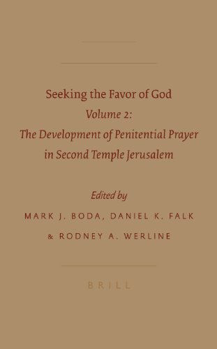 Beispielbild fr Seeking the Favor of God: The Development of Penitential Prayer in Second Temple Jerusalem (Early Judaism and Its Literature) (Early Judaism and Its Literature) zum Verkauf von Books From California