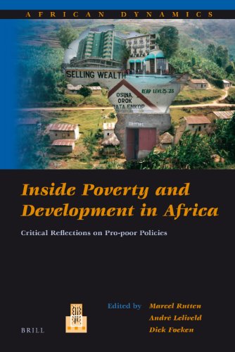 Beispielbild fr Inside Poverty and Development in Africa: Critical Reflections on Pro-poor Policies (African Dynamics) zum Verkauf von Books From California