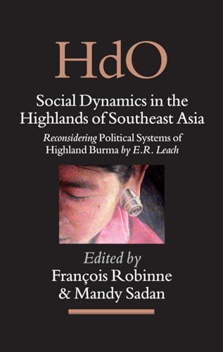 Stock image for Social Dynamics in the Highlands of Southeast Asia (Handbook of Oriental Studies. Section 3 Southeast Asia) for sale by Books From California