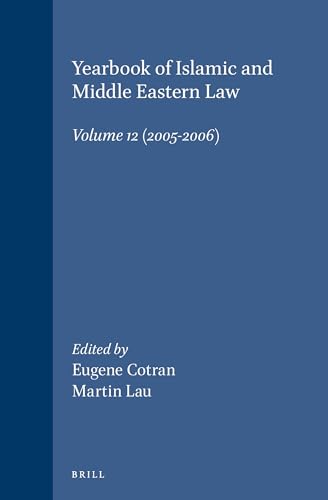 Beispielbild fr Yearbook of Islamic and Middle Eastern Law, 2005-2006: Vol 12 zum Verkauf von Revaluation Books