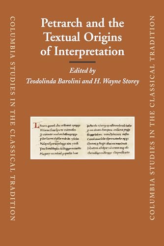 Beispielbild fr Petrarch and the Textual Origins of Interpretation zum Verkauf von Grey Matter Books