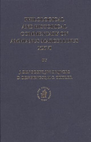 Imagen de archivo de Philological and Historical Commentary on Ammianus Marcellinus Xxvi a la venta por Revaluation Books