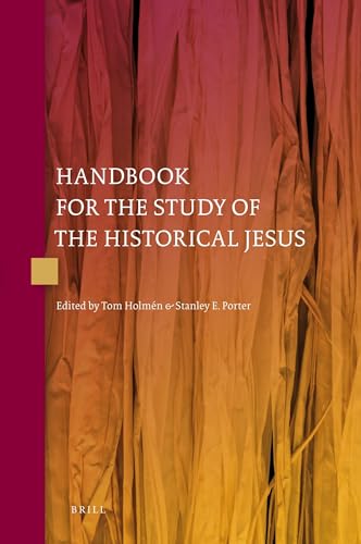 9789004163720: Handbook for the Study of the Historical Jesus (4 Vols)