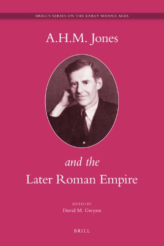 9789004163836: A.H.M. Jones and the Later Roman Empire (Brill's Series on the Early Middle Ages, 15)