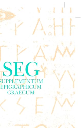 Stock image for Supplementum Epigraphicum Graecum Volume 32 Volume XXXII (1982) for sale by Revaluation Books