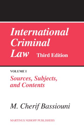 9789004165328: International Criminal Law: Sources, Subjects and Contents