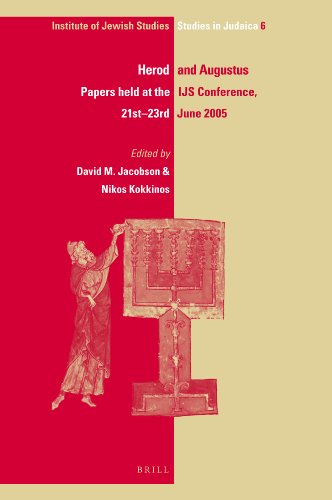 Beispielbild fr Herod and Augustus: Papers Presented at the IJS Conference, 21st-23rd June 2005 zum Verkauf von ERIC CHAIM KLINE, BOOKSELLER (ABAA ILAB)