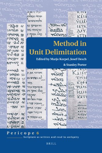 Beispielbild fr Method in Unit Delimitation (Pericope: Scripture as Written and Read in Antiquity) zum Verkauf von Joseph Burridge Books