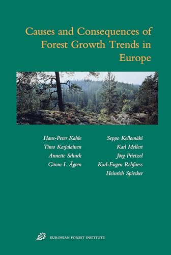 Stock image for Causes and Consequences of Forest Growth Trends in Europe: Results of the Recognition Project for sale by Revaluation Books