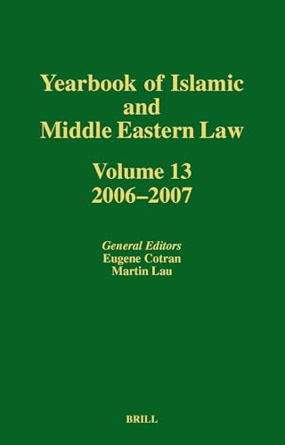 Beispielbild fr Yearbook of Islamic and Middle Eastern Law 2006-2007: Vol 13 zum Verkauf von Revaluation Books