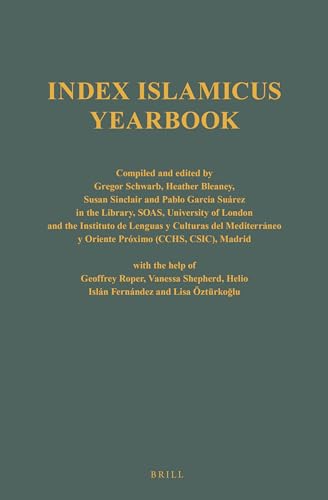 Imagen de archivo de Set of yearbooks of the Index Islamicus, 1906-2006, Index Islamicus 2007 =yearbook 2006: Vol 24 a la venta por Revaluation Books